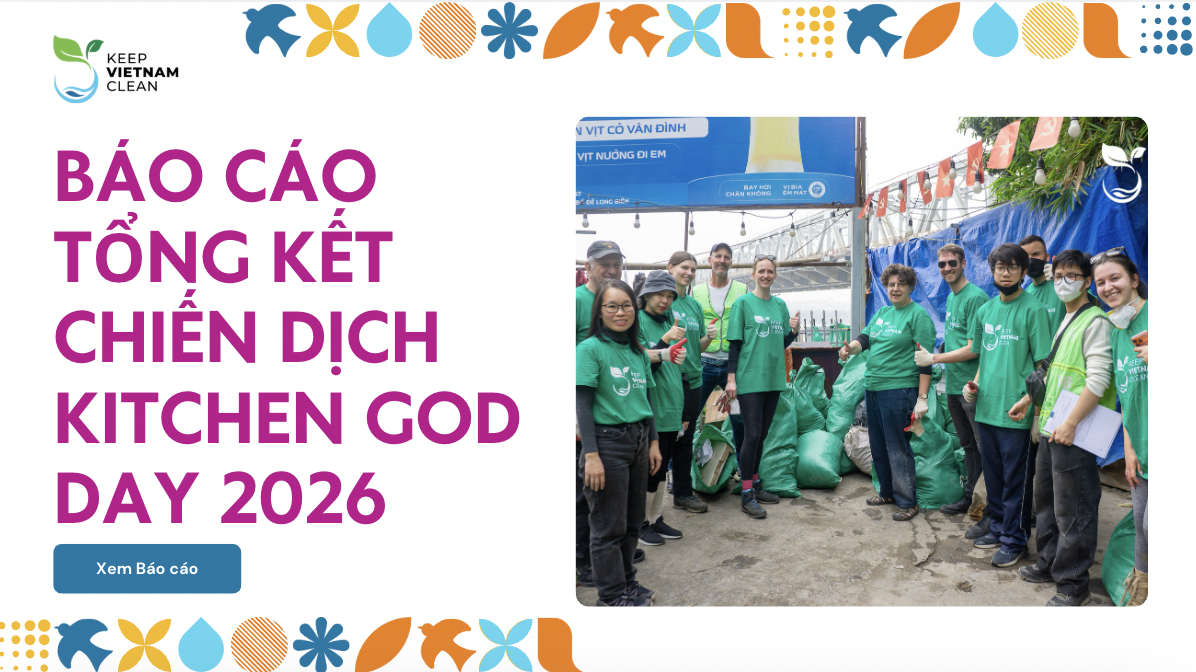 BÁO CÁO TỔNG KẾT CHIẾN DỊCH ‘KITCHEN GOD DAY 2026 – HÀNH ĐỘNG VÌ NGÀY LỄ ÔNG CÔNG ÔNG TÁO’